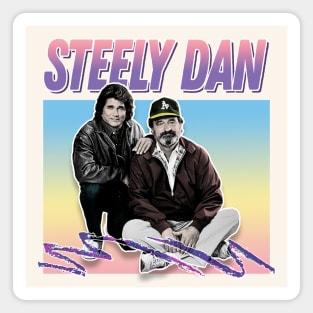 Steely Dan / Retro Aesthetic Meme Parody Design Magnet